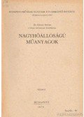 Géczy István - Nagyhőállóságú műanyagok