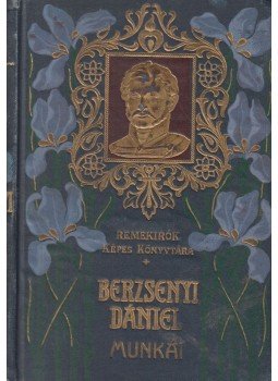 Berzsenyi Dániel - Berzsenyi Dániel munkái Berzsenyi Dániel - Berzsenyi Dániel munkái, Budapest 0 antikvár könyv