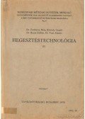 Zorkóczy Béla,Kóródy László- Burai Zoltán,Turi Aladár dr. - Hegesztéstechnológia III.