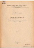 Kovács Lajos - Lakkműgyanták