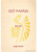 Kozma György,Vető János,Menyhárt Jenő,Víg Mihály - Izzó parázs 84-94