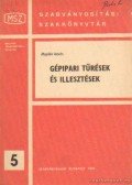 Majdán István - Gépipari tűrések és illesztések