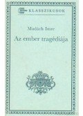 Madách Imre - Az ember tragédiája