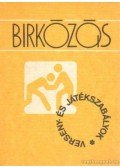 Dr. Farkas Tibor,Hessky Pál- Kruj Iván - Birkozás