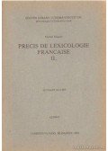 Michel Soignet  - Precis de lexicologie Francaise II.