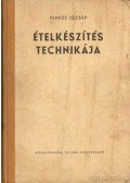 Venesz József - Ételkészítés technikája