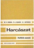 Grisin, Sz. V.,Kitosvili, S. I.,Zsukov, P. A. - Harcászat
