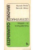 Kaszab Andor,Benczik Vilmos - Eszperantó-magyar diáklevelezés