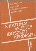 Szabó Sándor - A katonai vezetés időszerű kérdései II.