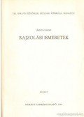 Baticz Levente - Rajzolási ismeretek