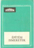 Benkő Gyöngyi - Építési ismeretek