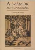 Crump, Thomas - A számok antropológiája