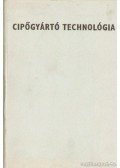 Péterfi János,Beke János - Cipőgyártó technológia