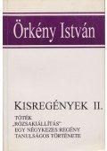 Örkény István - Kisregények II.