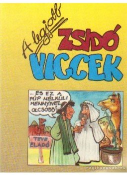 Moré Ákos - A legjobb zsidóviccek Moré Ákos - A legjobb zsidóviccek, Budapest 0 antikvár könyv