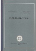 Szita Iván,Frigyes Andor Dr.,Schnell László,Tuschák Róbert - Elektrotechnika