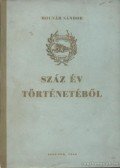 Molnár Sándor - Száz év a MÁV. szolnoki járóműjavító ü. v. történetéből