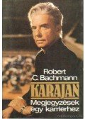 Bachmann, Robert C. - Karajan