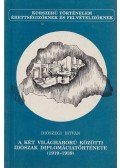 Diószegi István - A két világháború közötti időszak diplomáciatörténete (1919-1939)