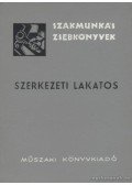 Kalotay István - Szerkezeti lakatos