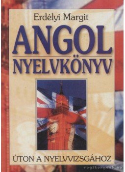 Erdélyi Margit - Angol nyelvkönyv, Budapest 0 antikvár könyv