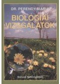 Perendy Mária dr. - Biológiai vizsgálatok