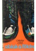 Orbán Ottó - Ablak a földre