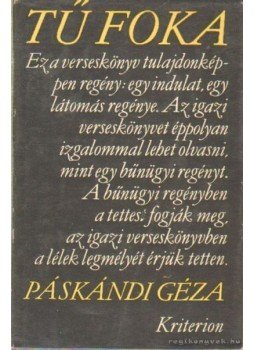 Páskándi Géza - Tű foka - versek Páskándi Géza - Tű foka - versek, Bukarest 1972 antikvár könyv