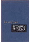 Jánossy Lajos - Kozmikus sugárzás