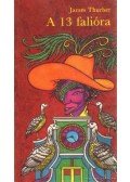 Thurber, James - A 13 falióra