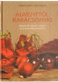 Csörgő Anikó,Pető Zsuzsa - Adventtől karácsonyig