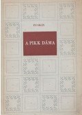 Puskin, Alekszandr Szergejevics - A pikk dáma