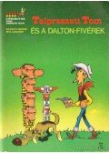 Goscinny - Talpraesett Tom és a Dalton-fivérek