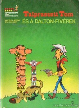 Goscinny - Talpraesett Tom és a Dalton-fivérek, Újvidék 1975 antikvár könyv