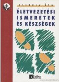 Csendes Éva - Életvezetési ismeretek és készségek
