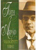 Tóth Árpád - Tóth Árpád válogatott versei