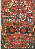 L. Imre Mária - Baranya népművészete