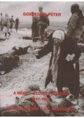 Gosztonyi Péter - A német szovjet háború 1941-1945 / Beszélgetések a XX. századról