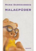 Marie Darrieussecq - Malacpúder