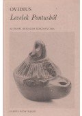 Ovidius Naso, Publius - Levelek Pontusból