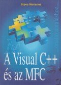 Sipos Mariann - A Visual C++ és az MFC