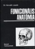 Dr. Horváth László - Funkcionális anatómia