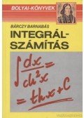 Bárczy Barnabás - Integrálszámítás