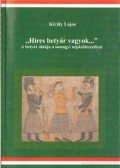 Király Lajos - Híres betyár vagyok