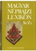 Ortutay Gyula - Magyar néprajzi lexikon 5. kötet Sz-Zs