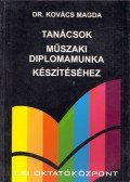 Dr Kovács Magda - Tanácsok műszaki diplomamunka készítéséhez