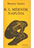 Benamy Sándor - K. L. mérnök naplója