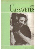 Ardai Zoltán,Martin Scorsese,Ben Gazzara,Thierry Jousse,John Cassavetes - John Cassavetes