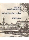 Rákos József - A Helikon Kastélymúzeum és Műemlék Könyvtára Keszthely