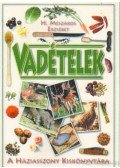 H. Mészáros Erzsébet - Vadételek